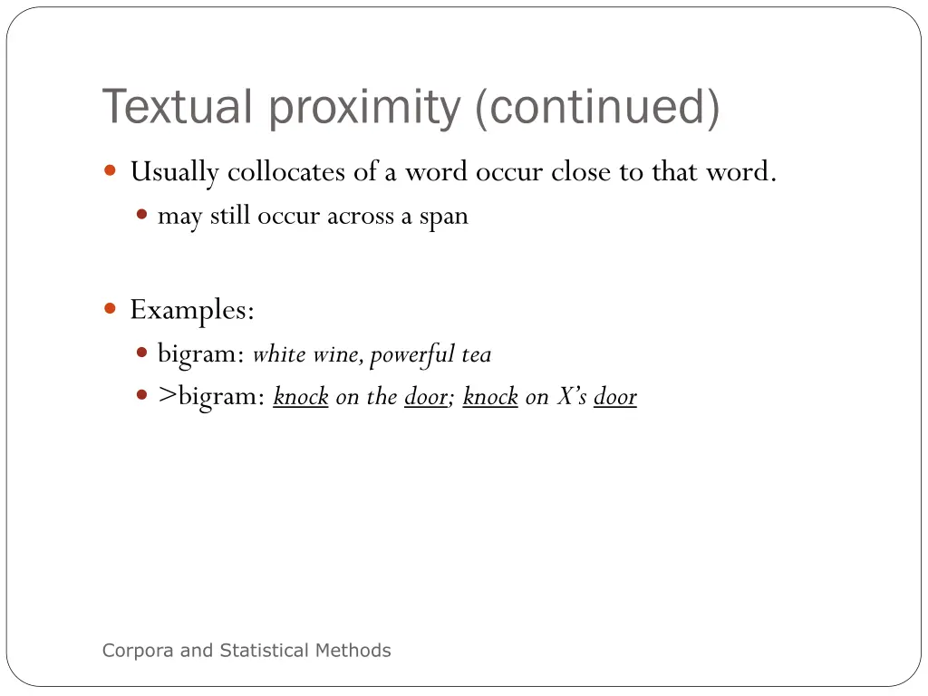 textual proximity continued