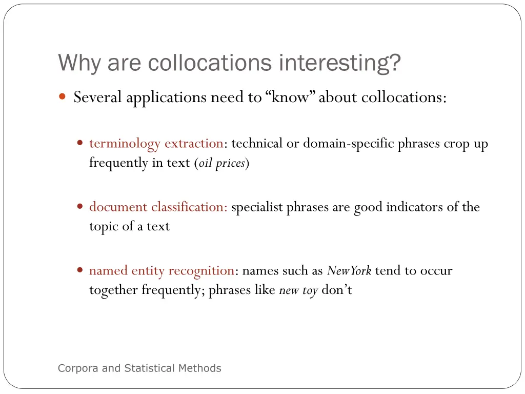 why are collocations interesting