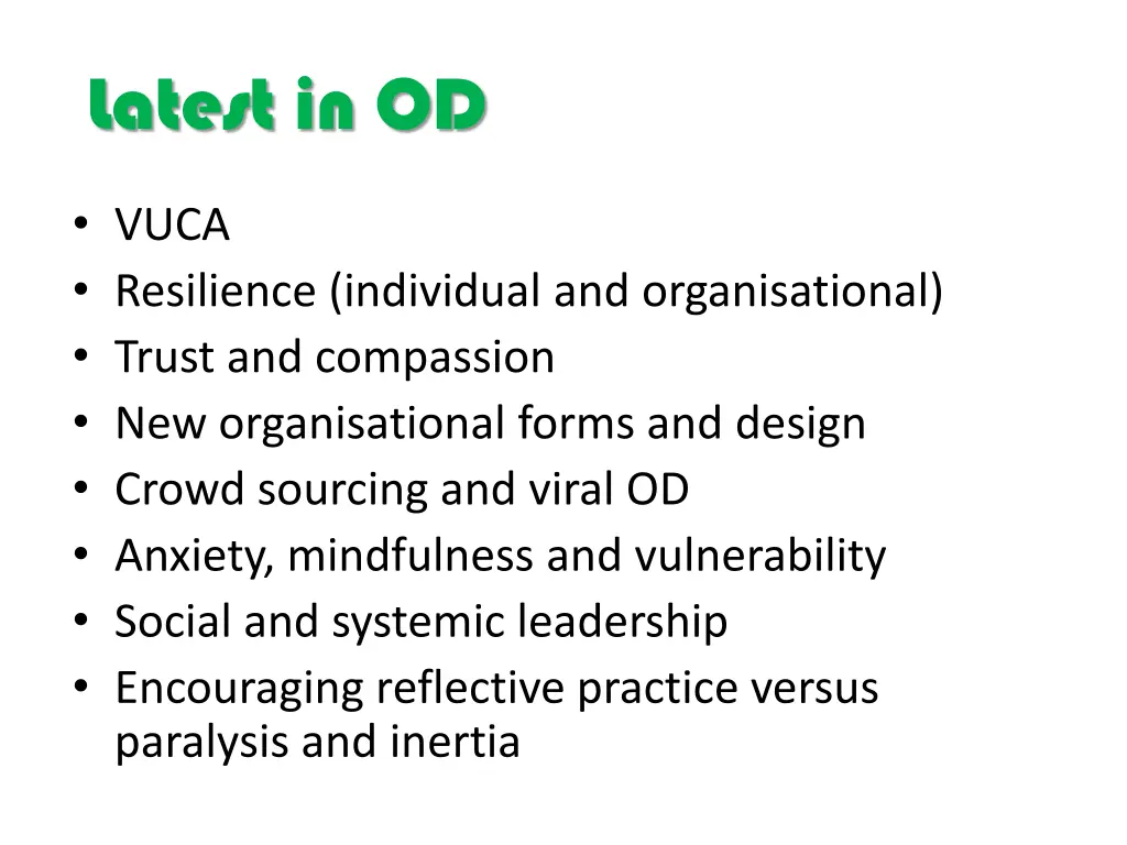 latest in od