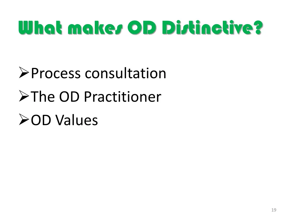 what makes od distinctive