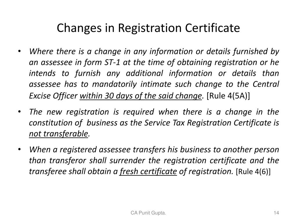 changes in registration certificate