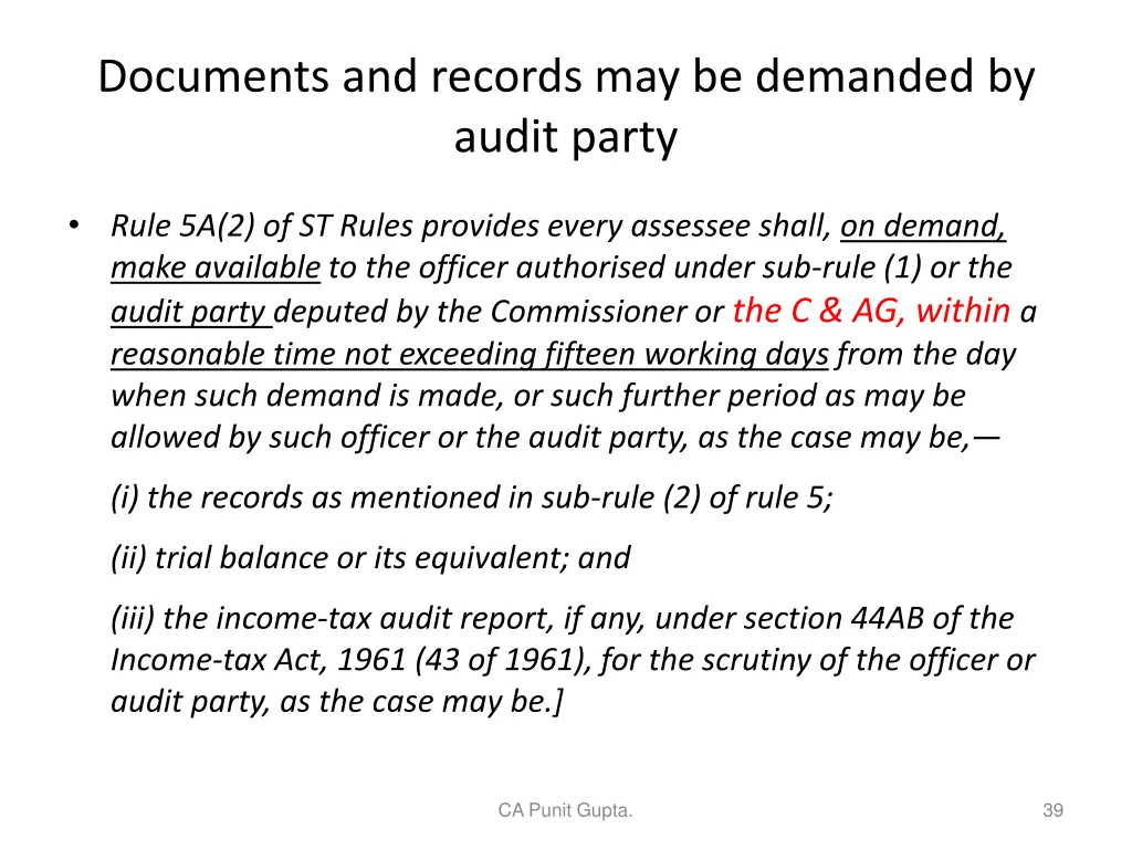 documents and records may be demanded by audit 1