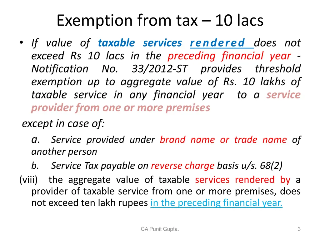 exemption from tax 10 lacs if value of taxable