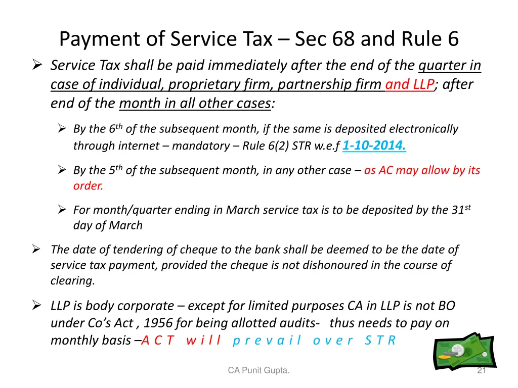 payment of service tax sec 68 and rule 6 service
