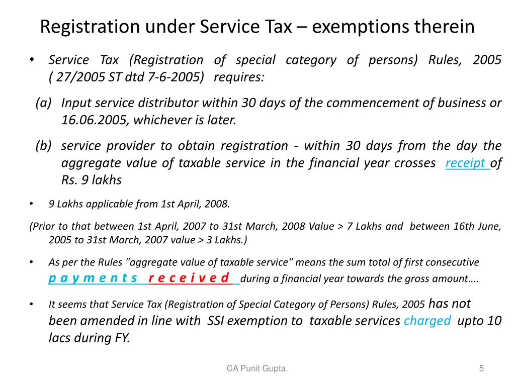 registration under service tax exemptions therein