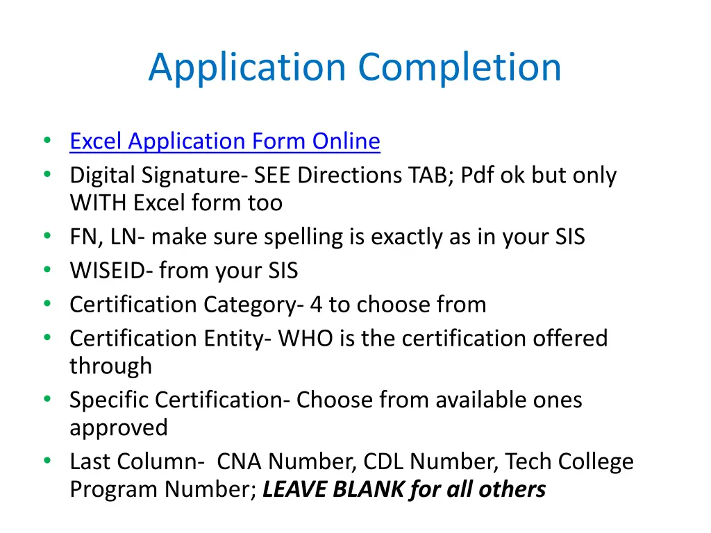 application completion