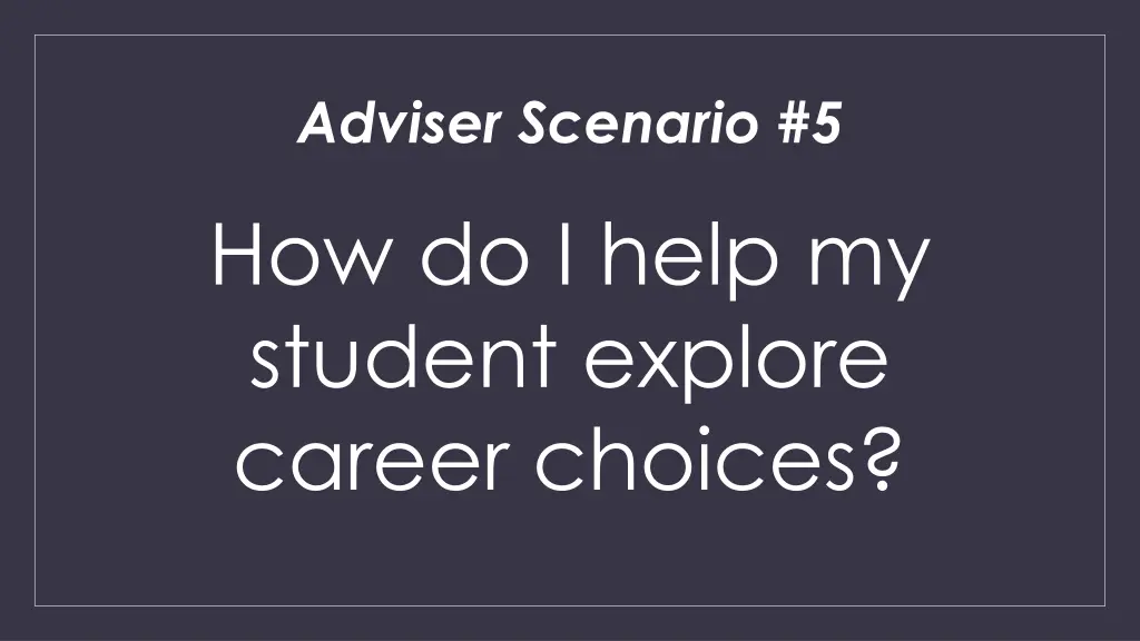 adviser scenario 5