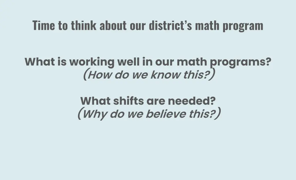 time to think about our district s math program