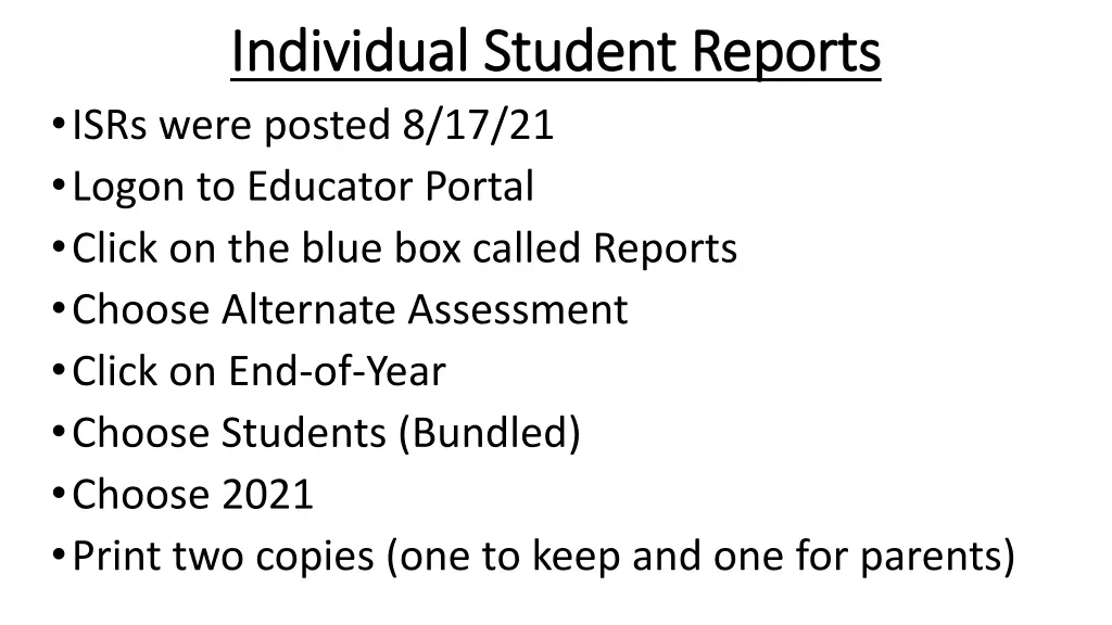 individual student reports individual student