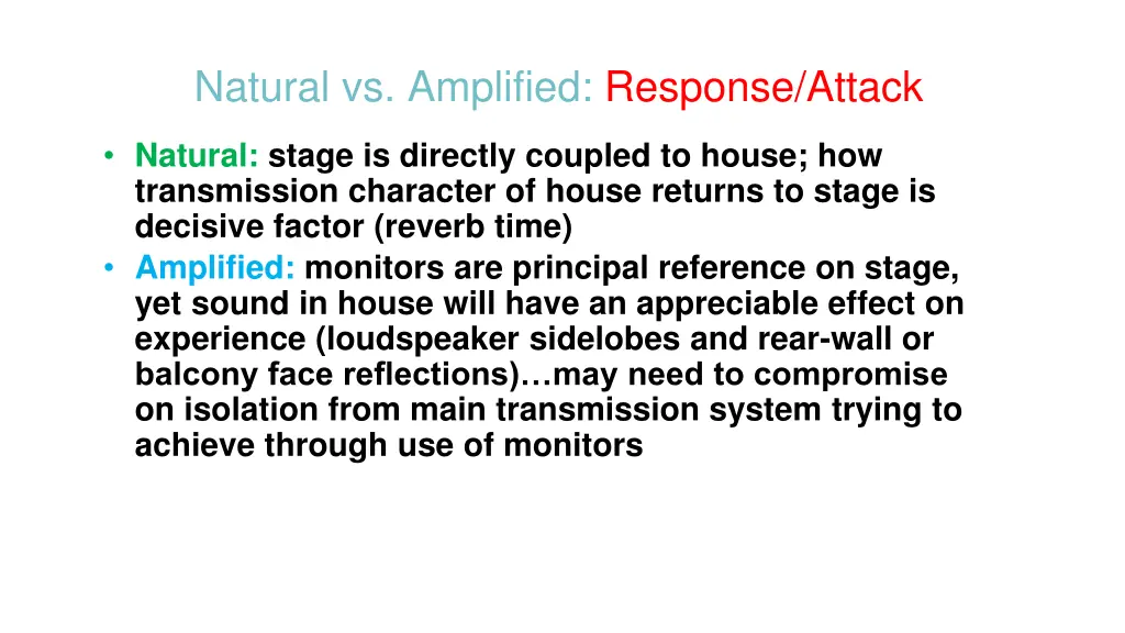 natural vs amplified response attack
