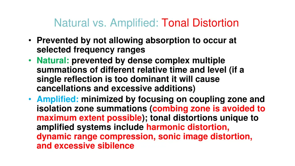 natural vs amplified tonal distortion