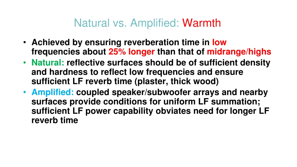natural vs amplified warmth