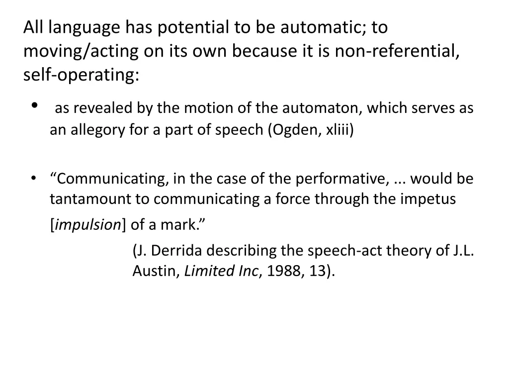 all language has potential to be automatic