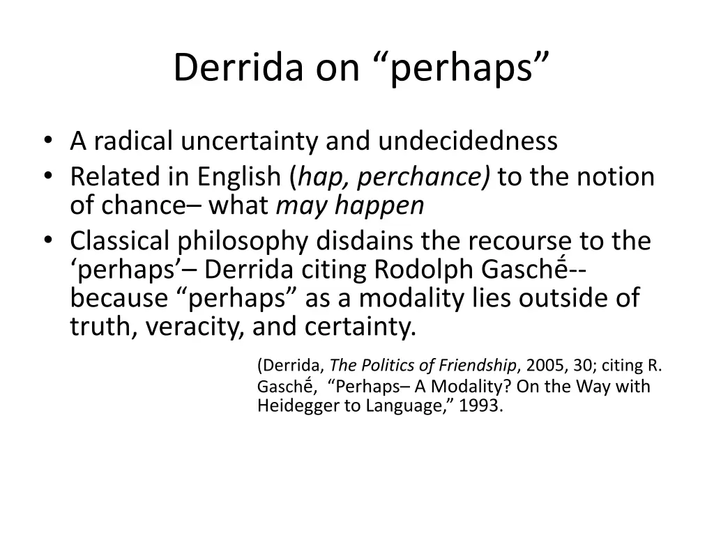 derrida on perhaps