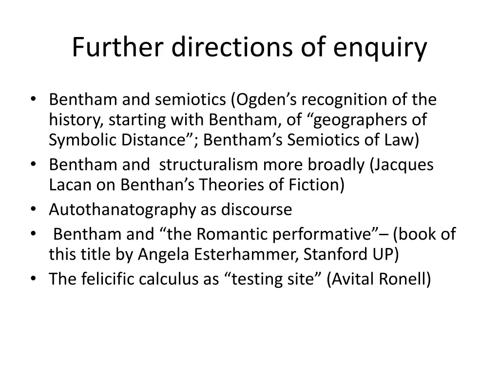 further directions of enquiry