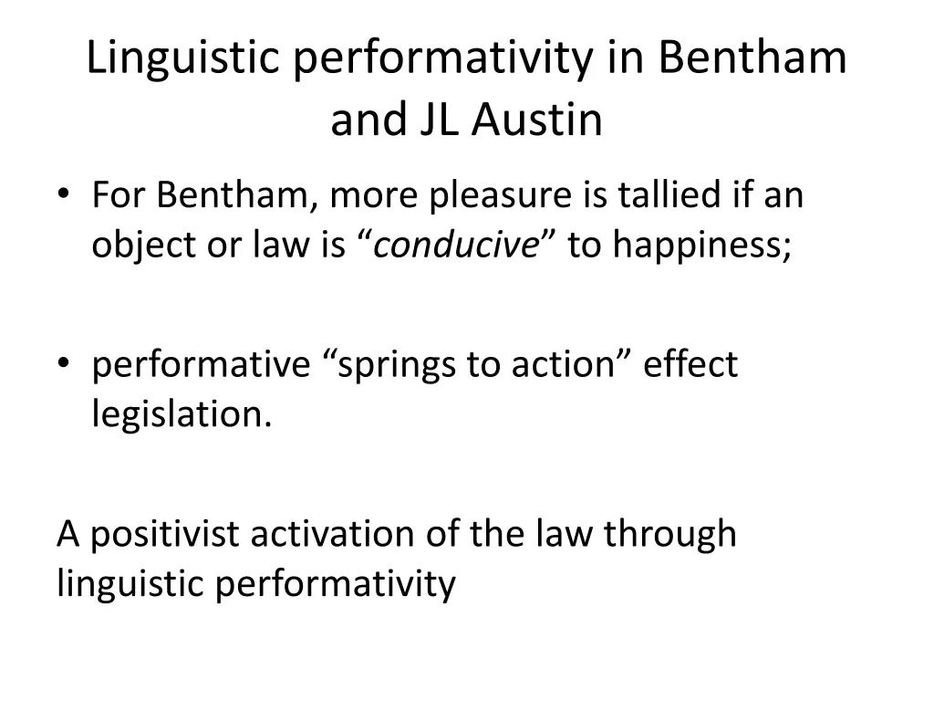 linguistic performativity in bentham and jl austin