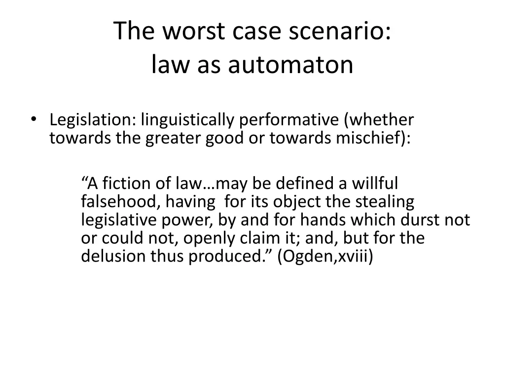 the worst case scenario law as automaton