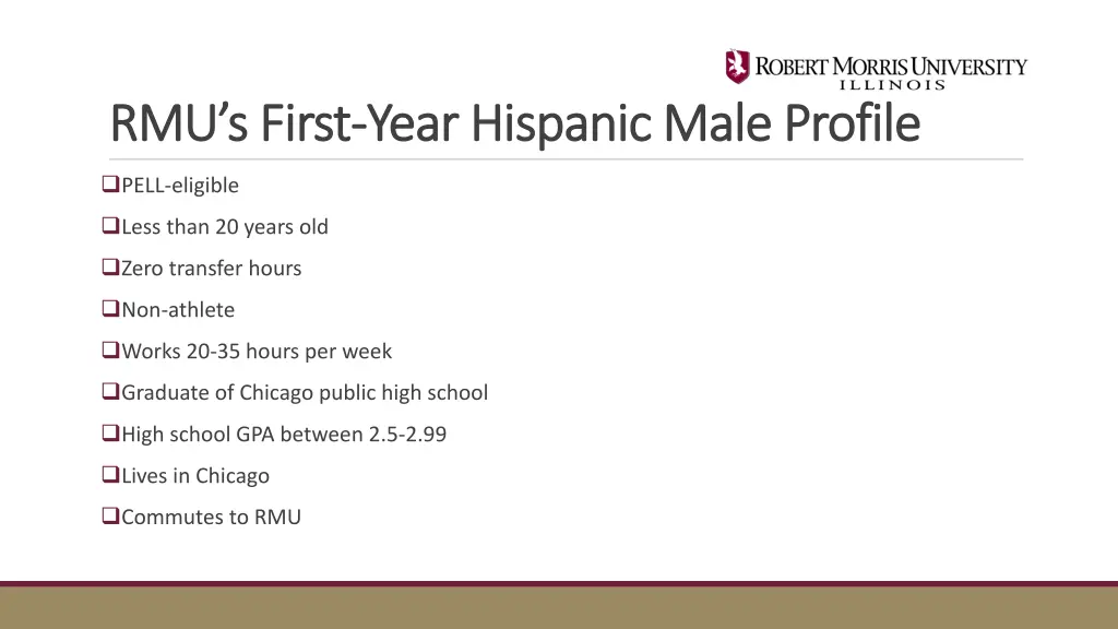 rmu s first rmu s first year hispanic male
