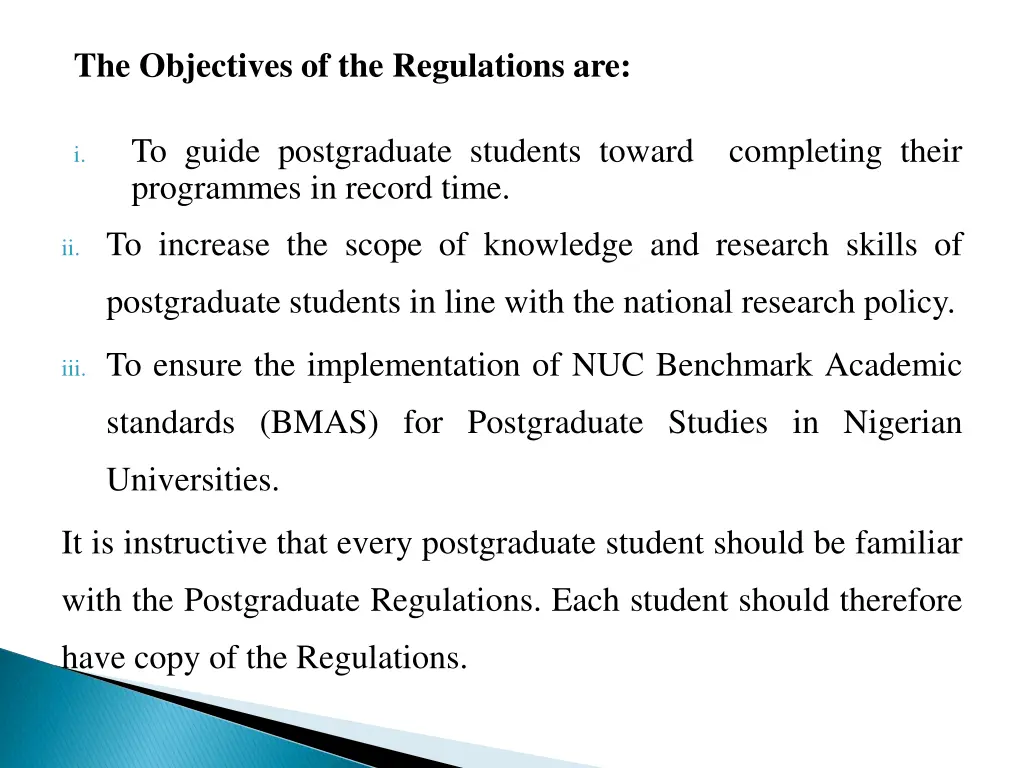 the objectives of the regulations are