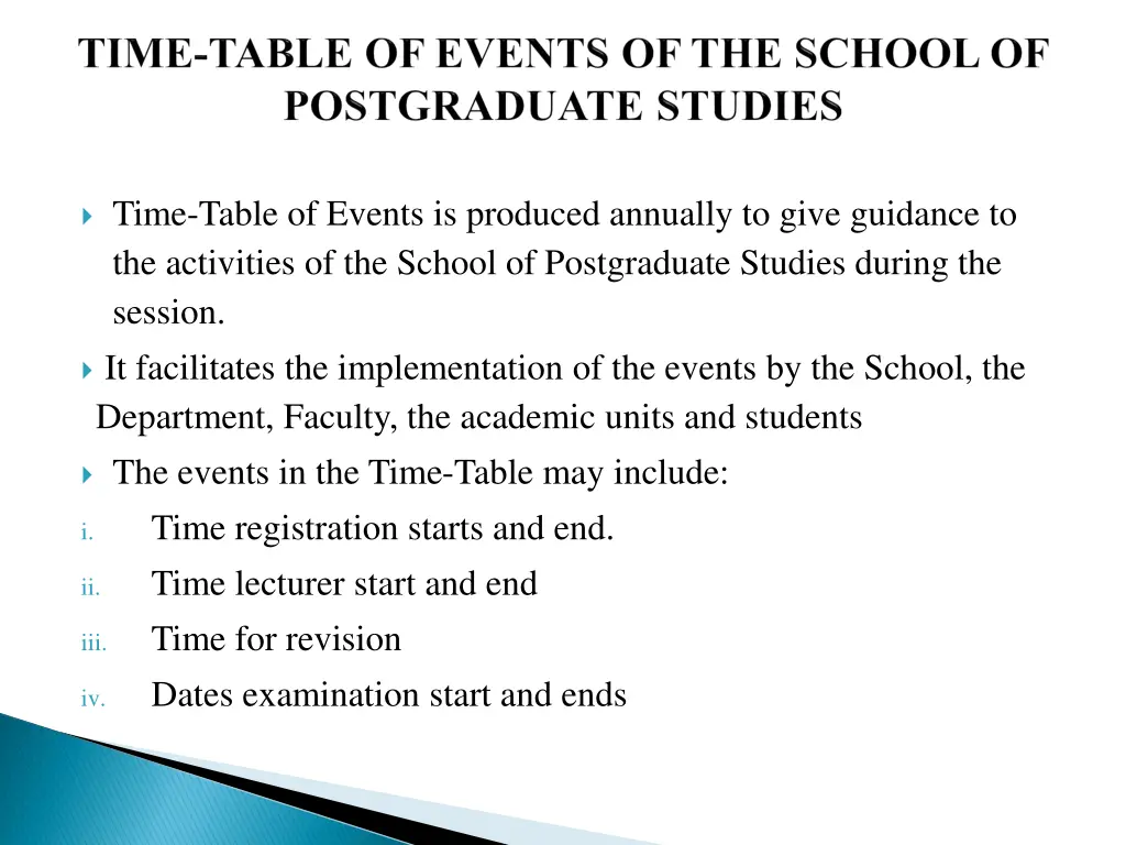 time table of events is produced annually to give