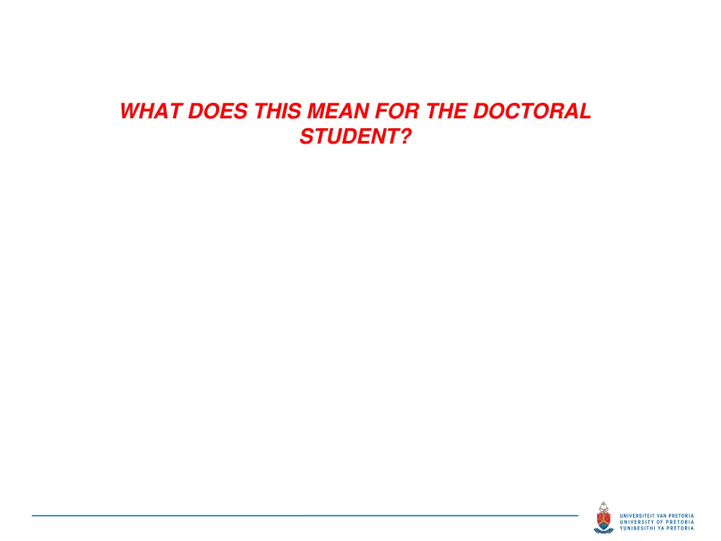 what does this mean for the doctoral student