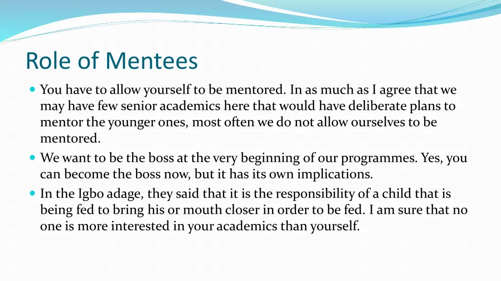 role of mentees
