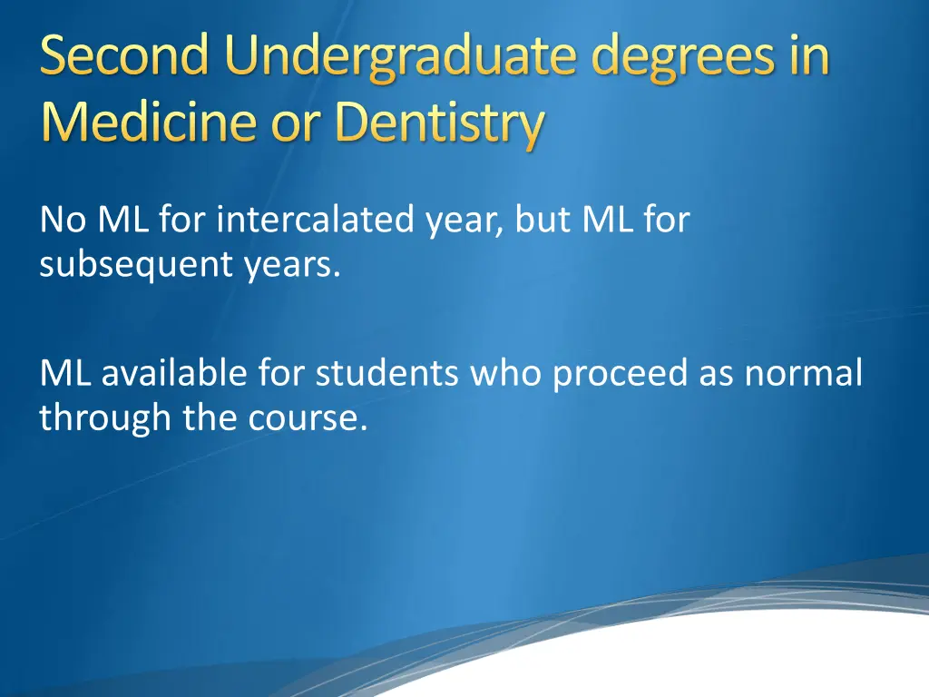 second undergraduate degrees in medicine