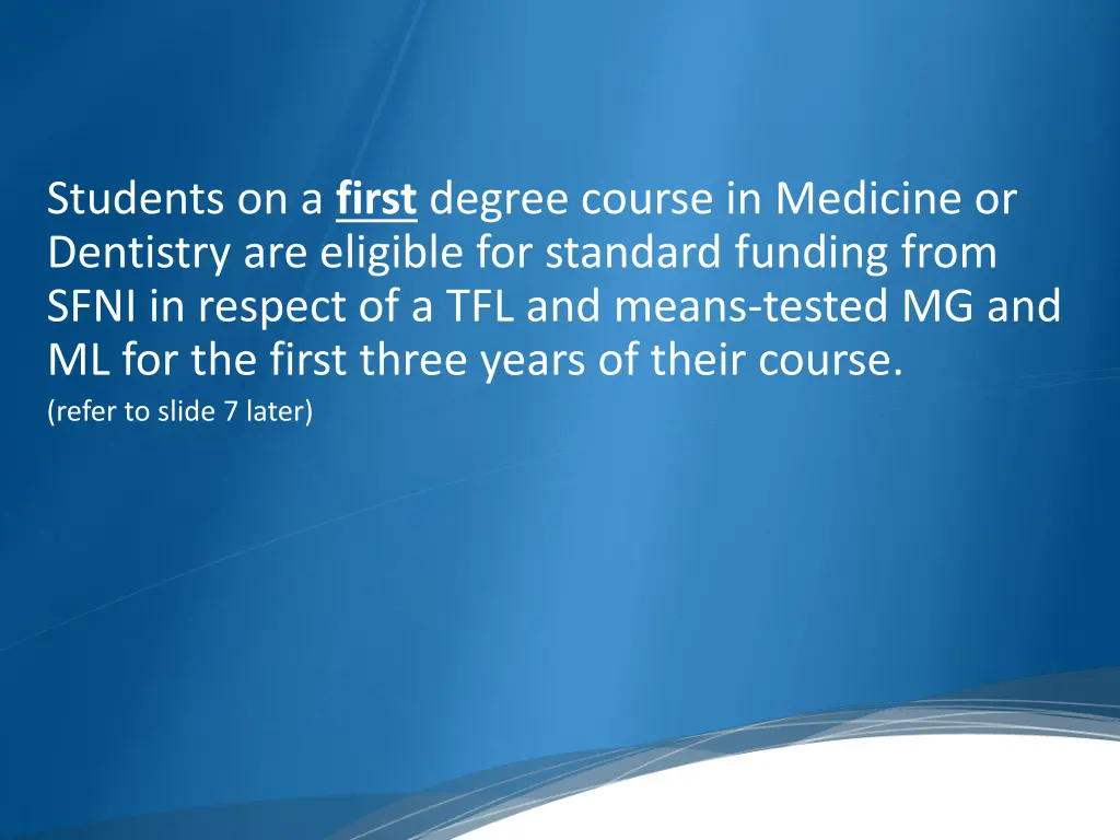 students on a first degree course in medicine
