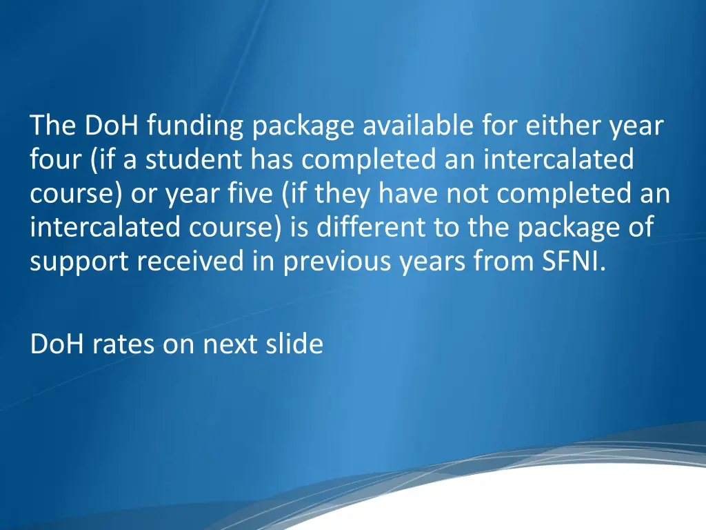 the doh funding package available for either year