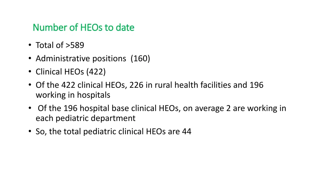 number of heos to date number of heos to date