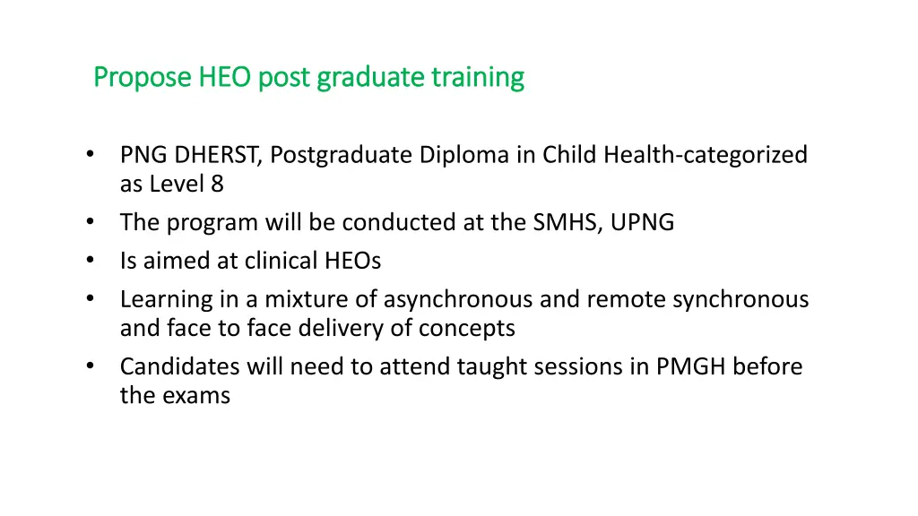 propose heo post graduate training propose