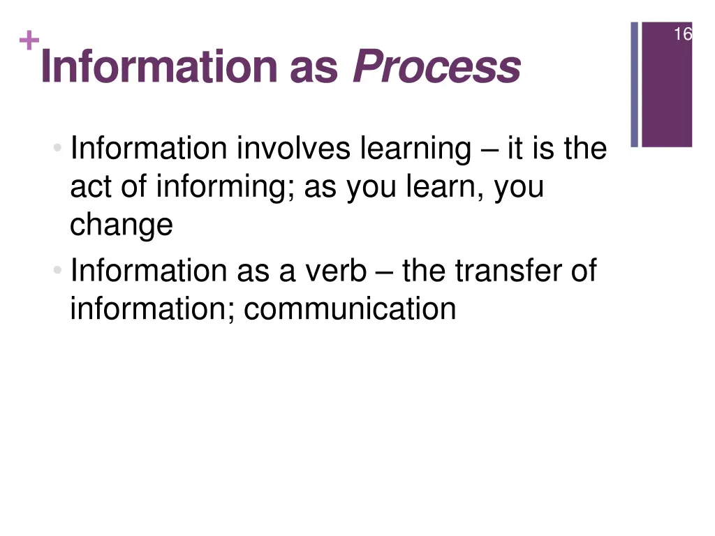 information as process