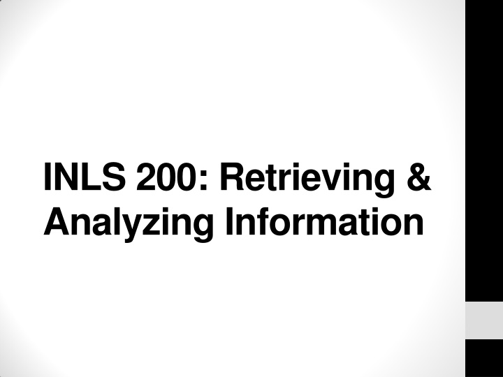 inls 200 retrieving analyzing information