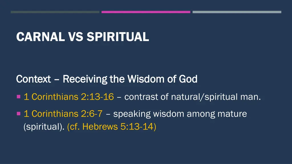 carnal vs spiritual