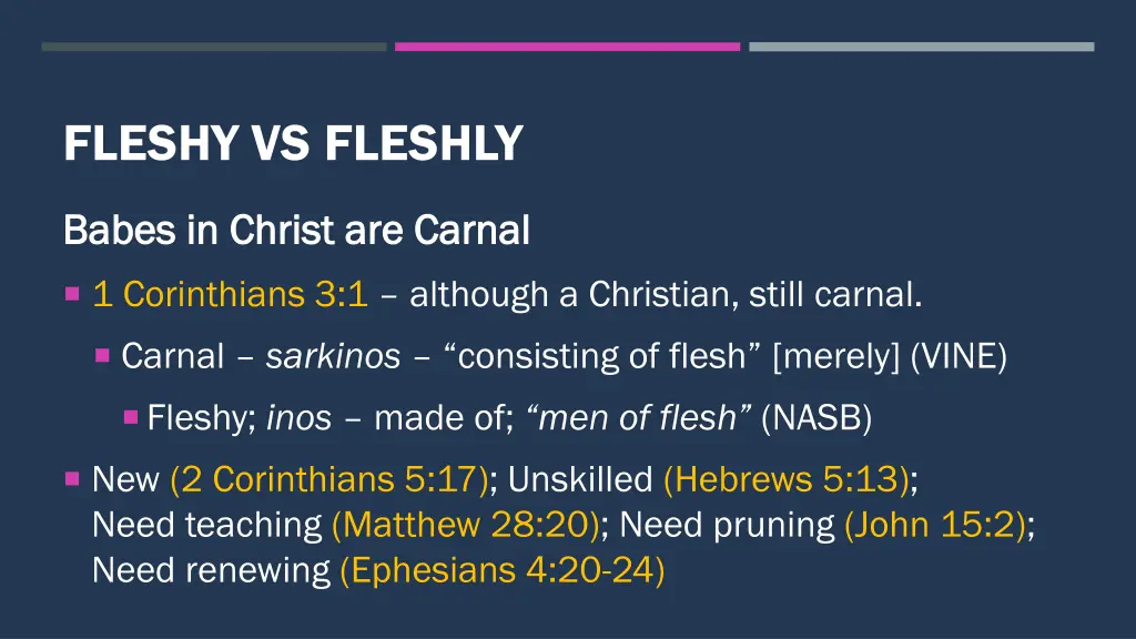 fleshy vs fleshly