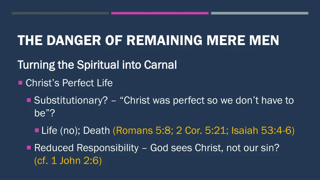 the danger of remaining mere men 3