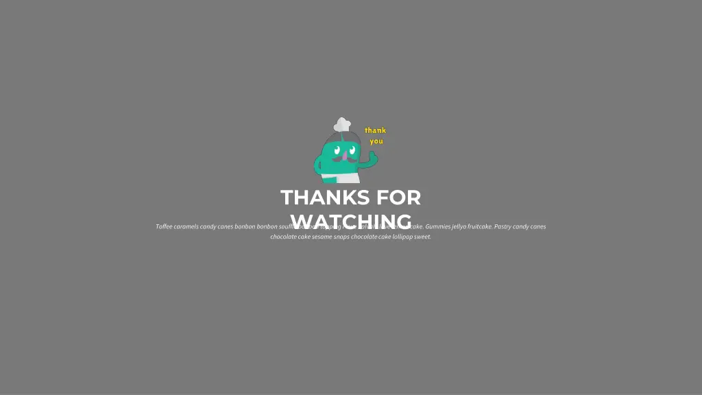 thanks for watching chocolate cake sesame snaps