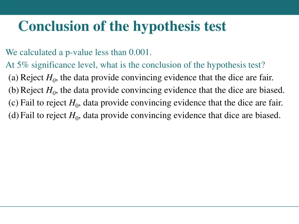 conclusion of the hypothesis test