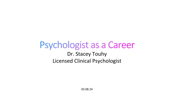 psychologist as a career dr stacey touhy licensed