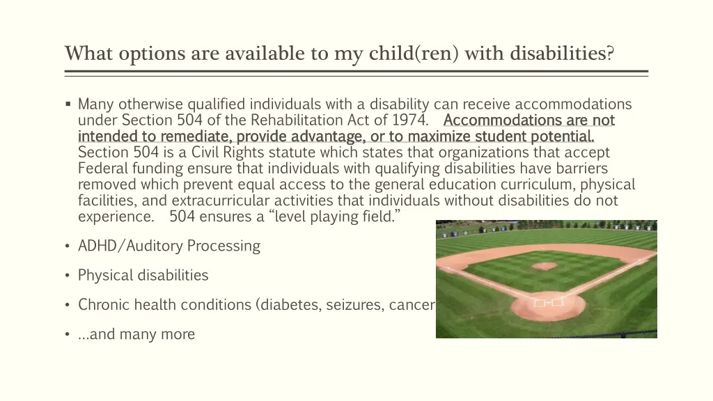 what options are available to my child ren with