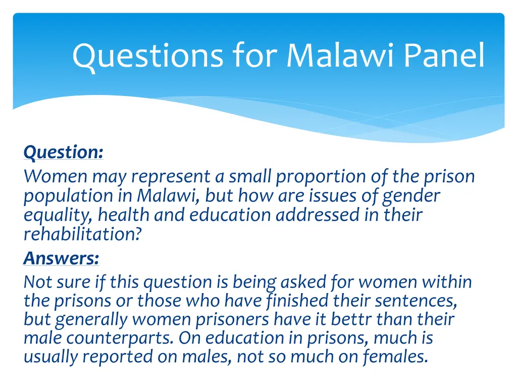 questions for malawi panel 16