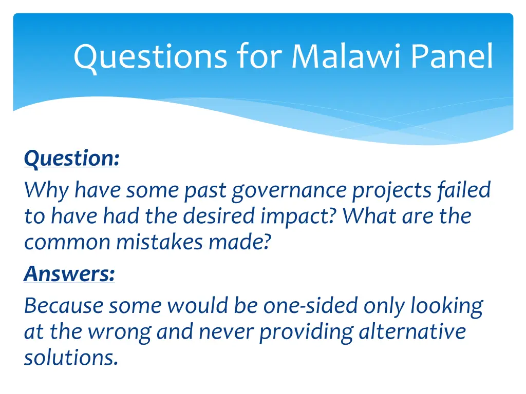 questions for malawi panel 25