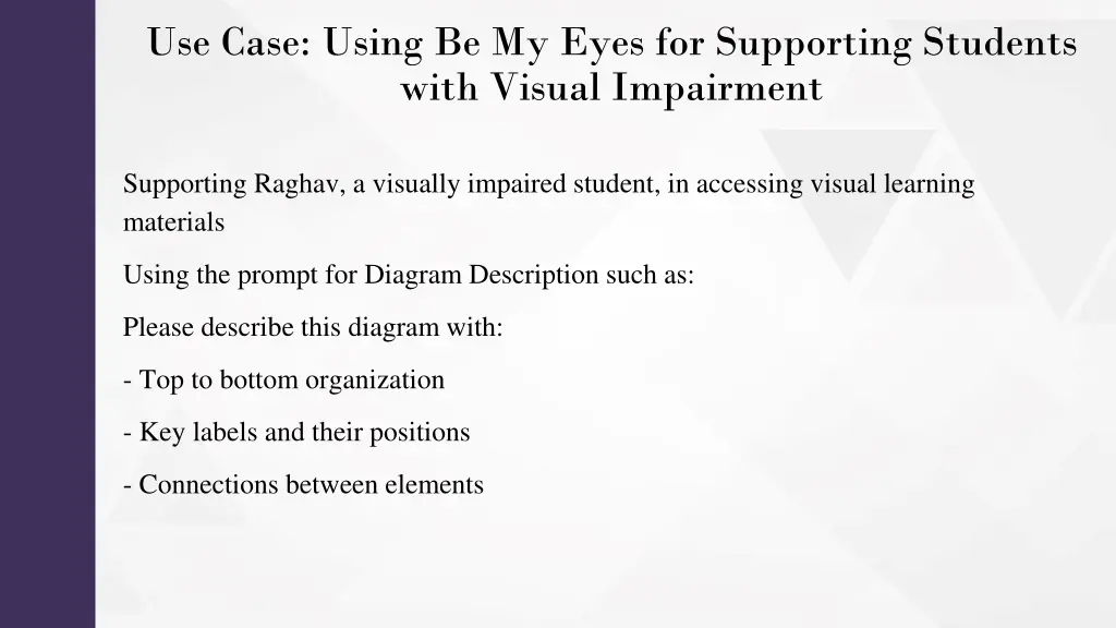 use case using be my eyes for supporting students