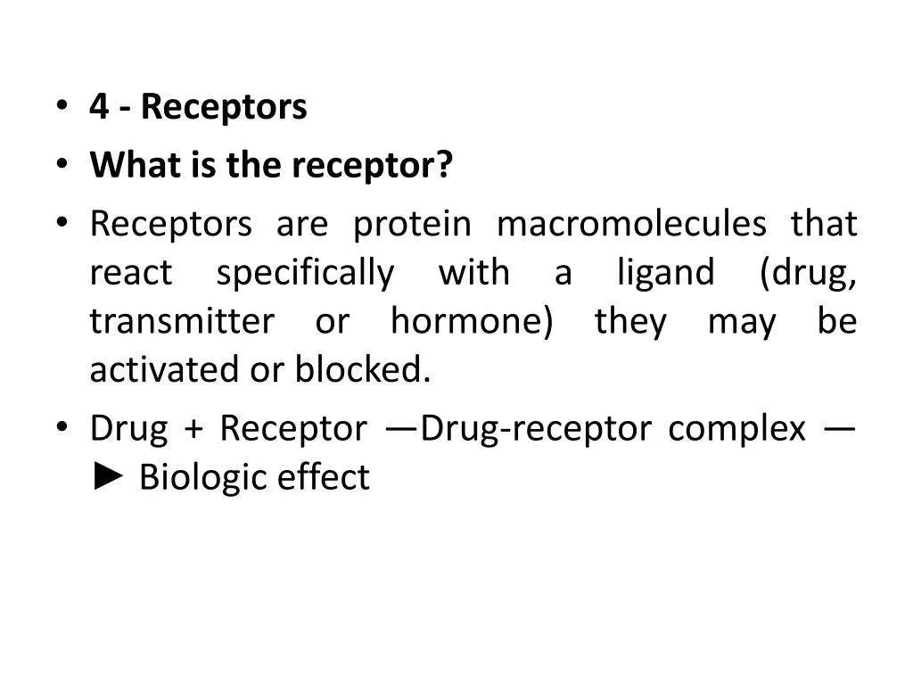 4 receptors what is the receptor receptors