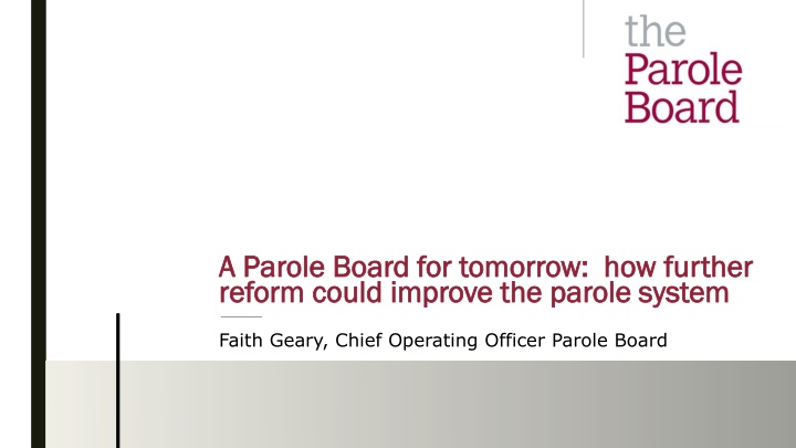 a parole board for tomorrow how further a parole