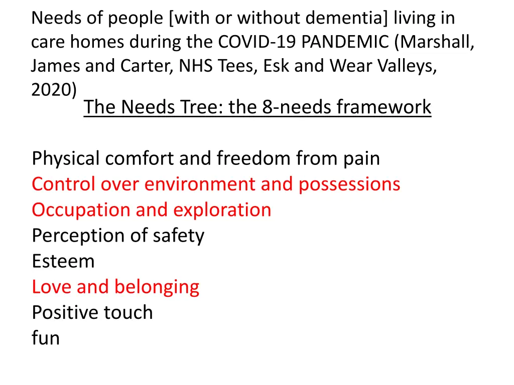 needs of people with or without dementia living