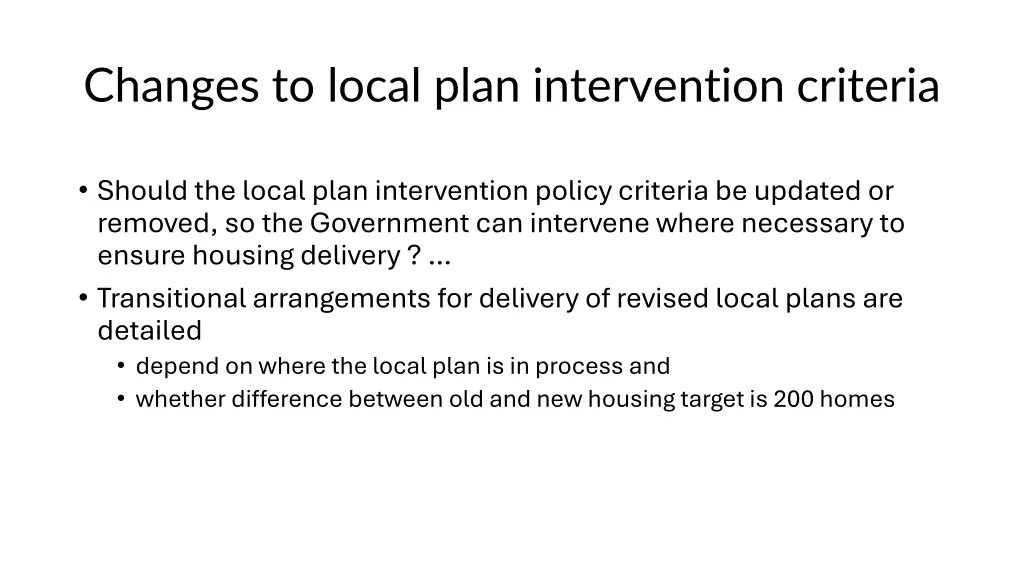 changes to local plan intervention criteria