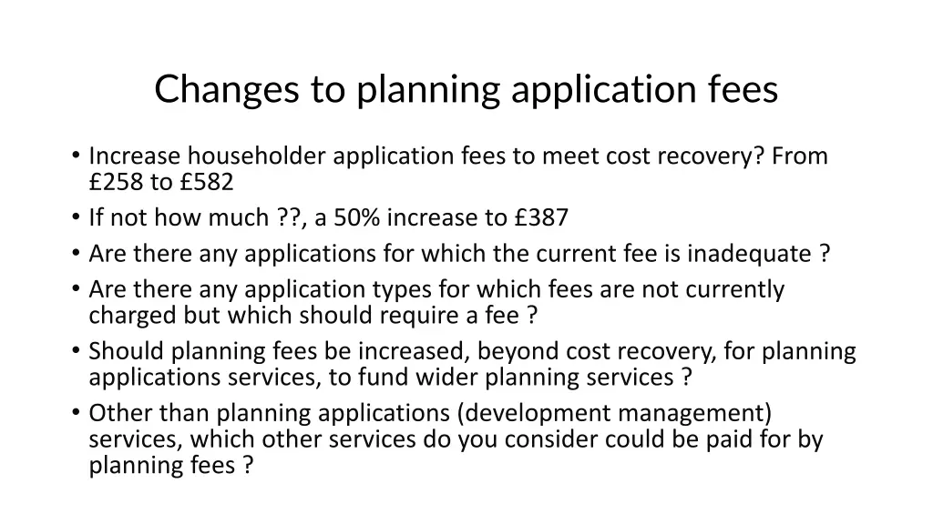 changes to planning application fees