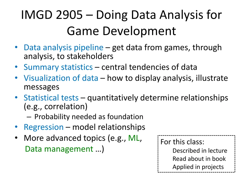 imgd 2905 doing data analysis for game
