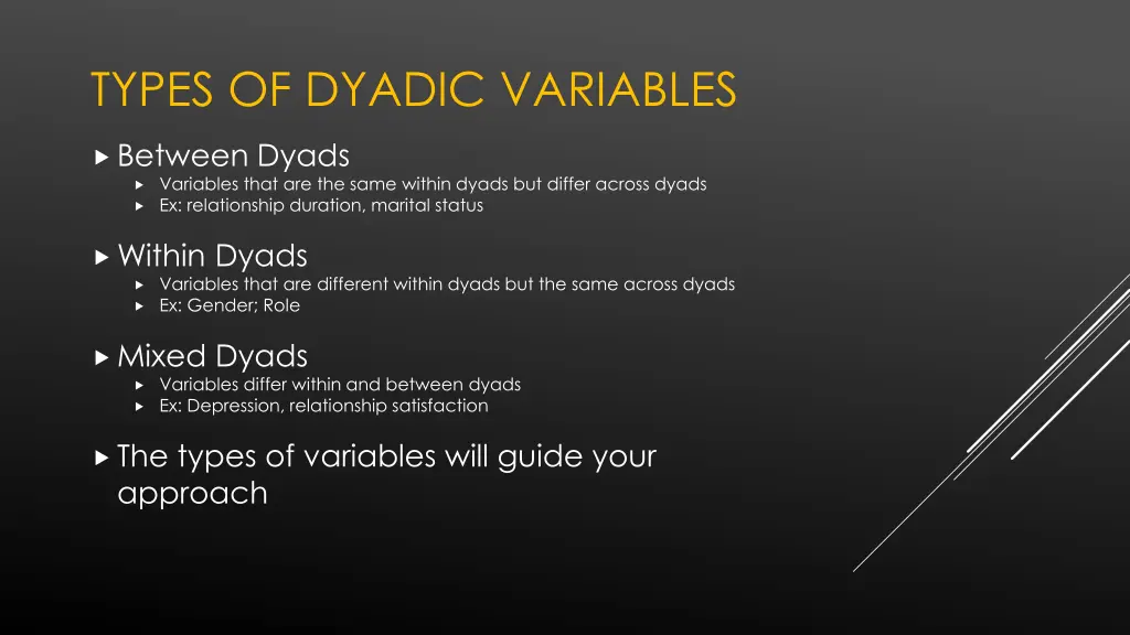 types of dyadic variables